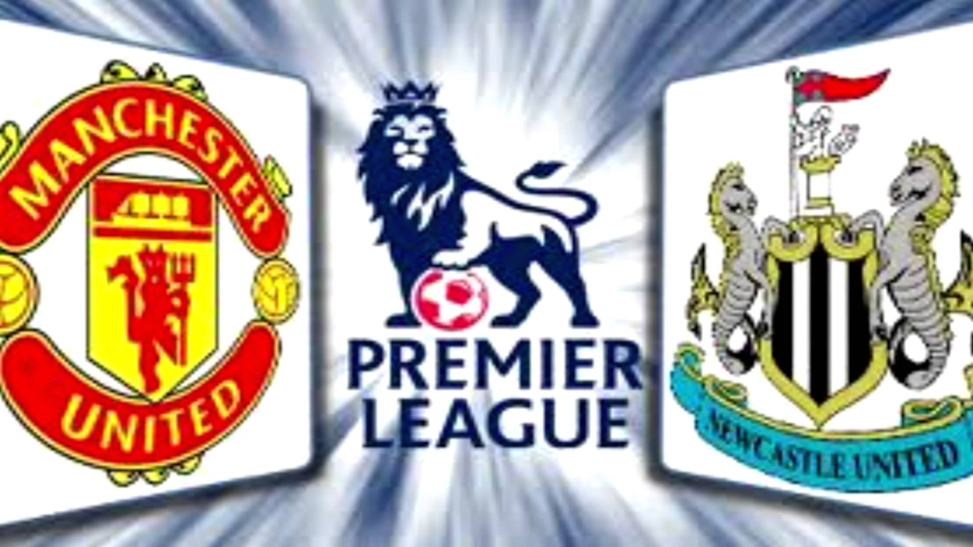 Prediksi Manchester United vs Newcastle United 22 Agustus 2015